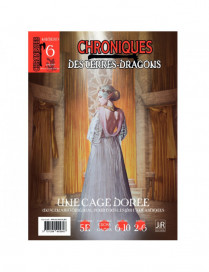 Chroniques des Terres Dragons 6 Une cage dorée FR JDR Editions