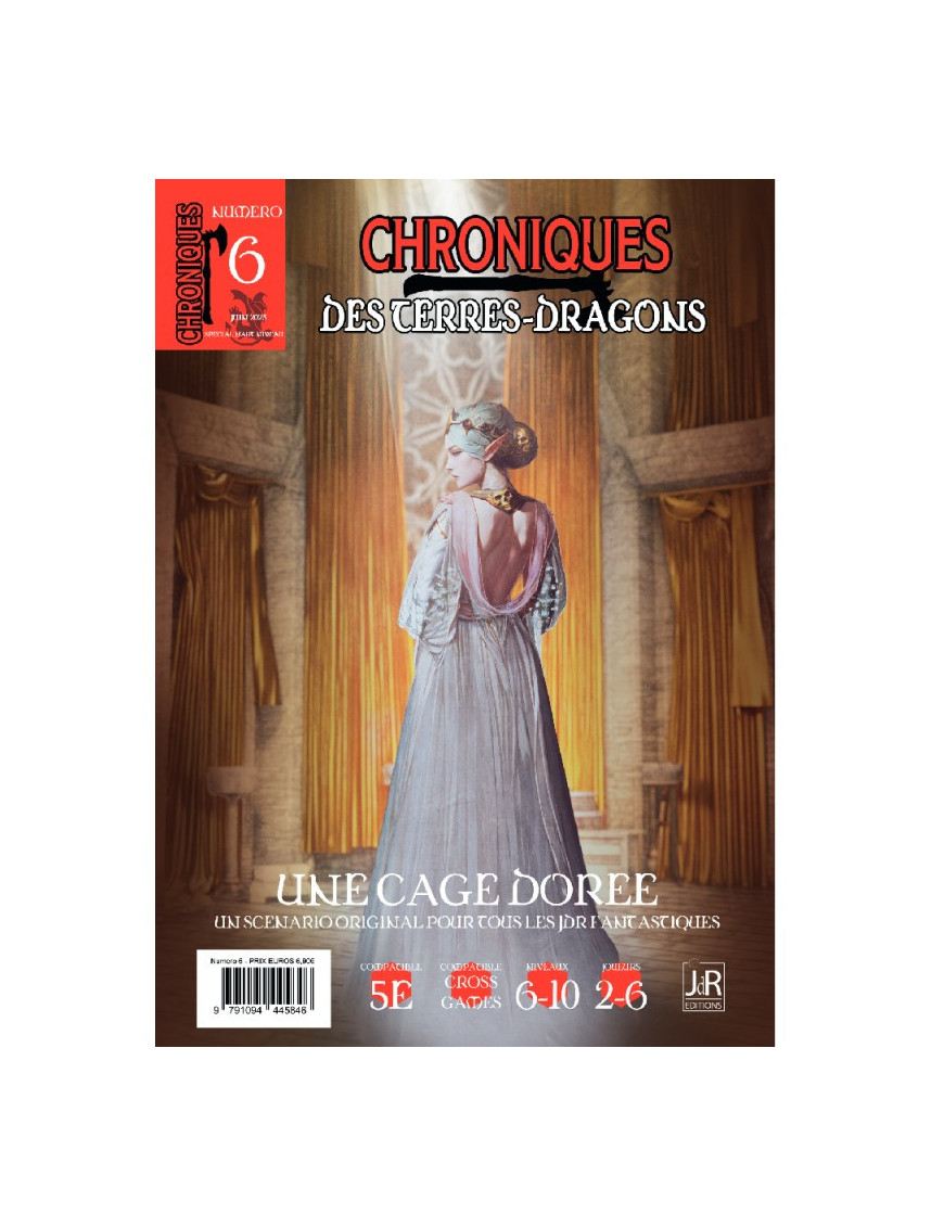 Chroniques des Terres Dragons 6 Une cage dorée FR JDR Editions