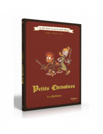 BD Les Petits Chevaliers Le Diplome Petit Heros FR Makaka Editions