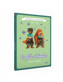 BD Les petits Alchimistes Petit Heros FR Makaka Editions