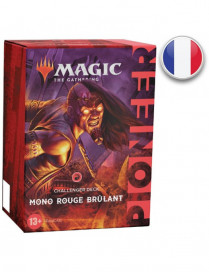 Deck Challenger Pioneer 2021 Mono-rouge brûlant FR MTG The gathering