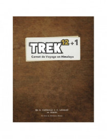 Trek 12 +1 Extension Carnet de Voyage en Himalaya FR LumberJacks Studio