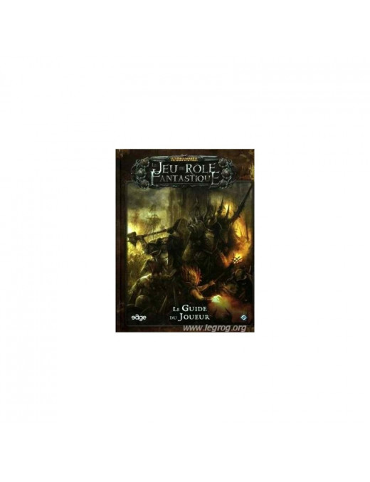 Warhammer Fantasy : Le guide des Joueurs