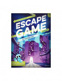 ESCAPE KIDS 1 - LE HACKER FOU