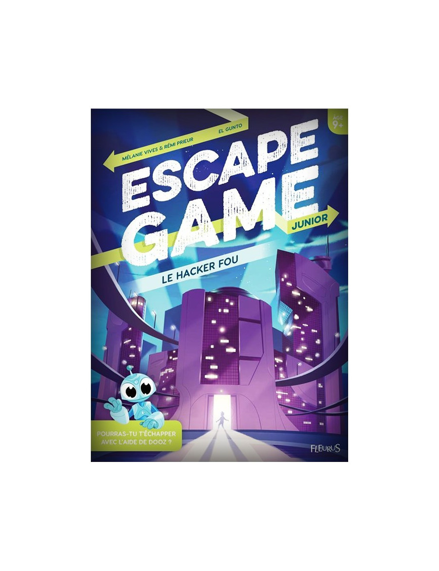 ESCAPE KIDS 1 - LE HACKER FOU