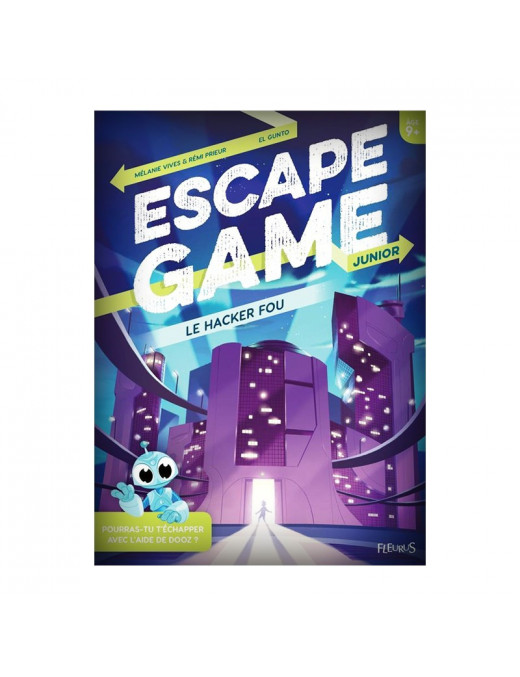 ESCAPE KIDS 1 - LE HACKER FOU