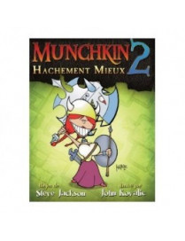 Munchkin 2 "Hachement mieux" VF JEU Steve Jackson Games