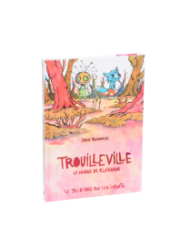 Trouilleville livre 2 jeu de role enfants Makaka Edition