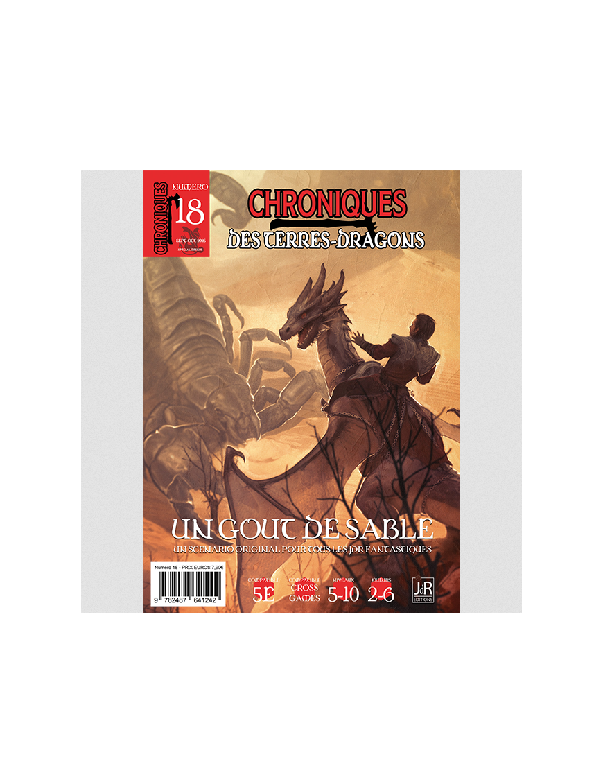 Chroniques des Terres Dragons 18 - Un Gout de Sable