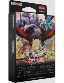 Yugioh LE DECK DES CHRONIQUES : Le Déchu et la Vertueuse - Édition entièrement Foil FR
