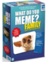 What Do You Meme ? Family...