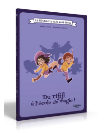 BD Du Rififi a l'ecole de magie Petit Heros FR Makaka Editions