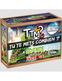 TTMC Science Infuse Tu te Mets Combien ? Fr